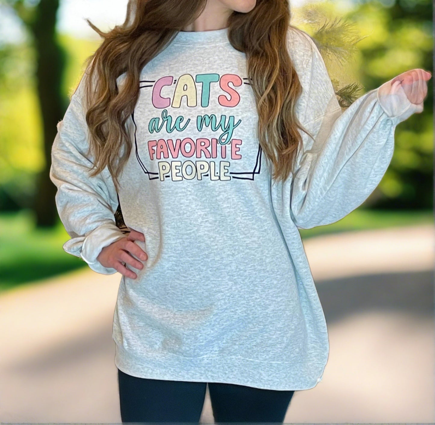 Cats are my favorite people crewneck